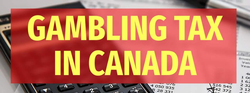 Gambling tax in canada